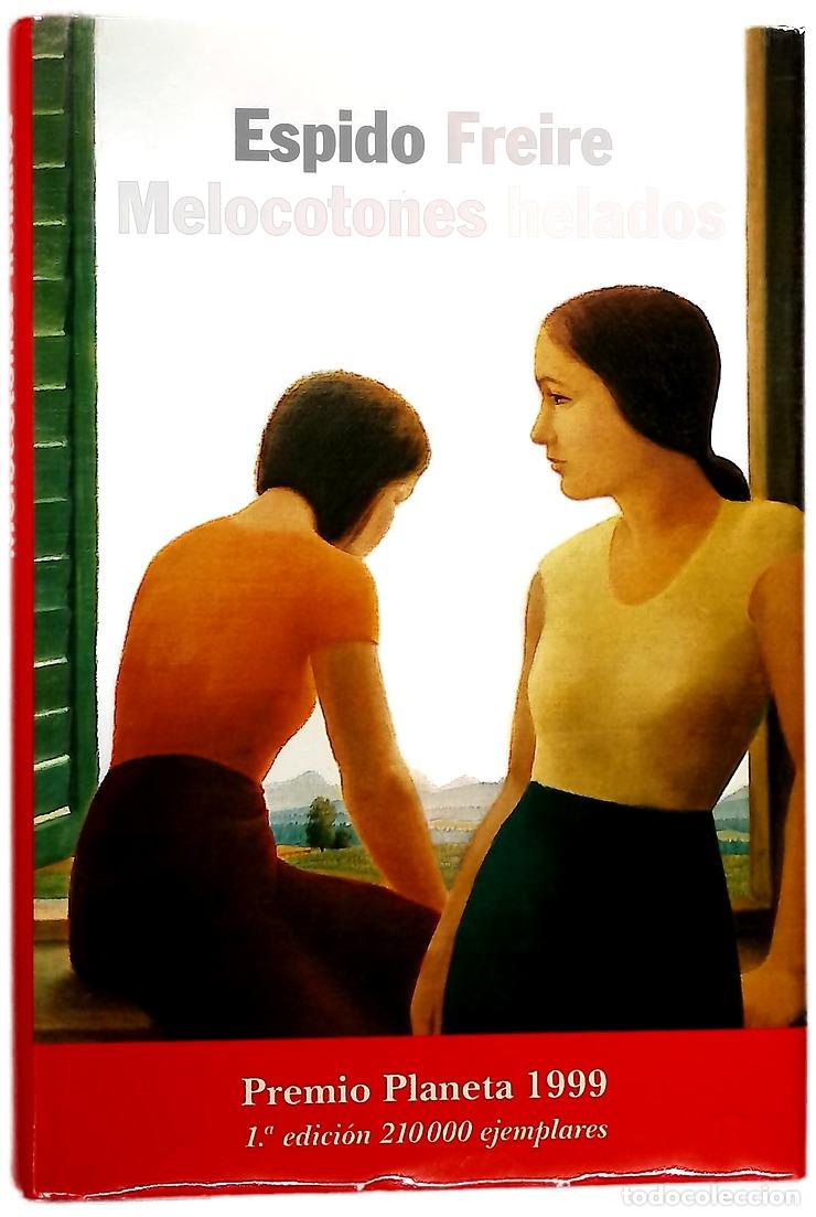 Libros: Melocotones helados - Espido Freire - Foto 1