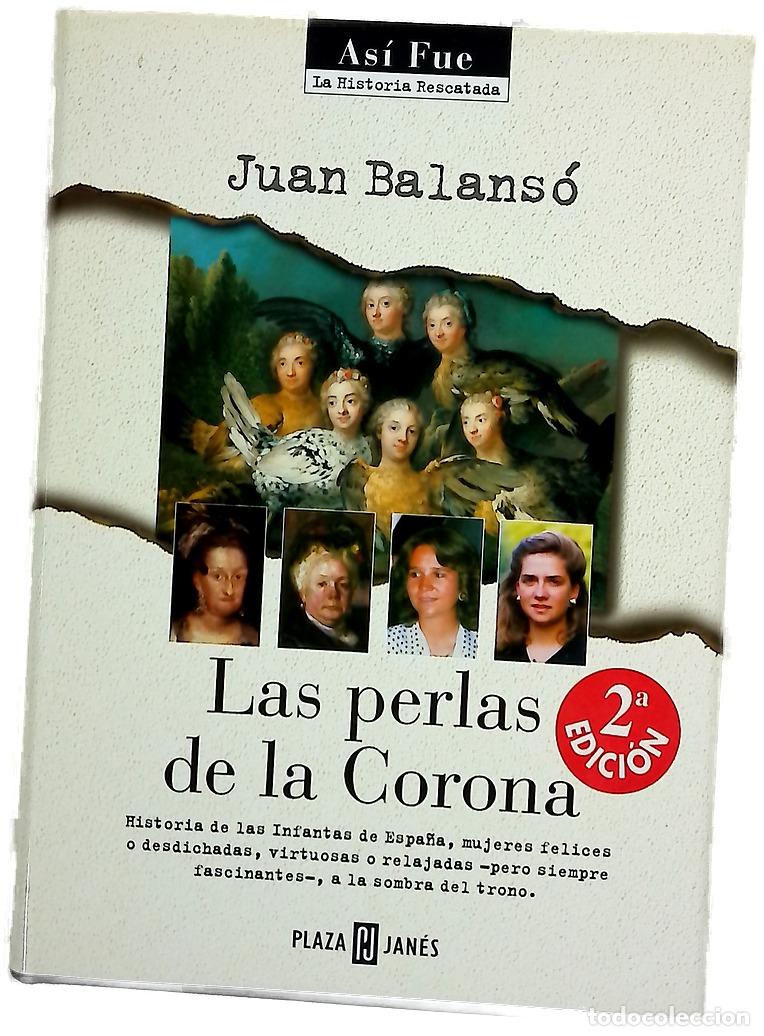 Livros em segunda m&atilde;o: Las perlas de la corona - Balans&oacute;, Juan