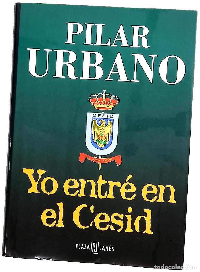 Libri di seconda mano: Yo entr&eacute; en el Cesid - Urbano, Pilar