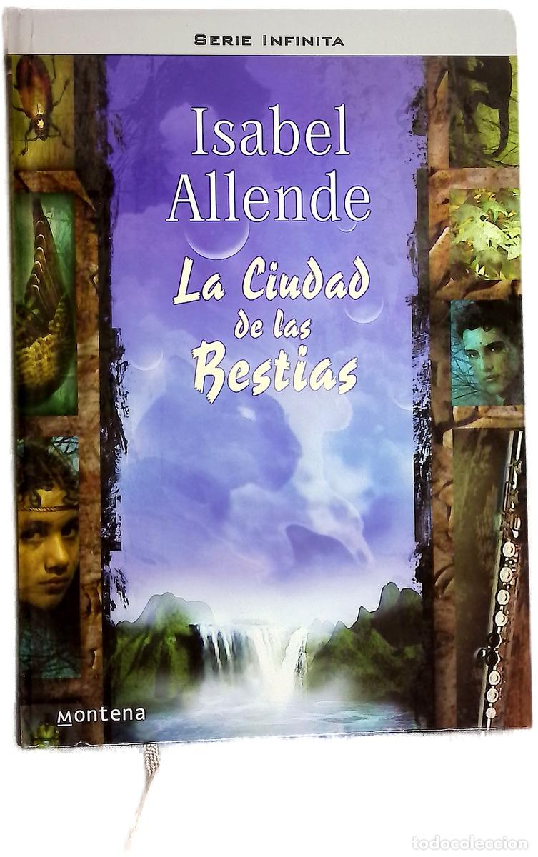 Libros: La ciudad de las bestias - Allende, Isabel - Foto 1