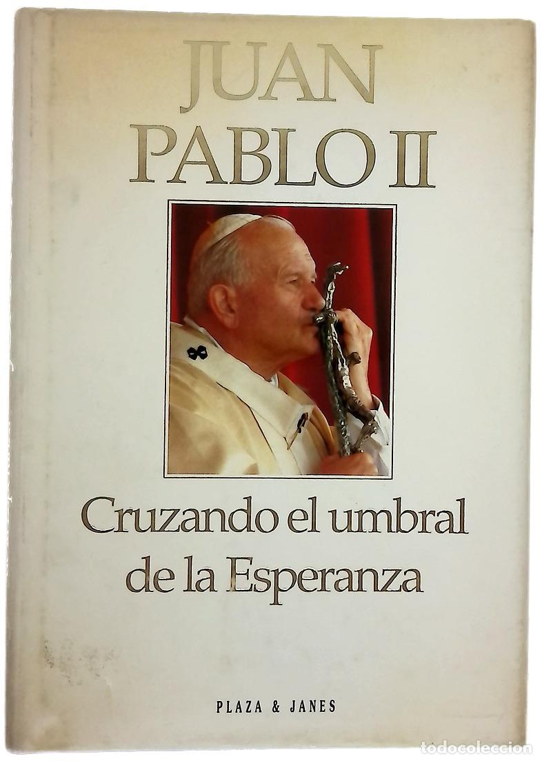 Libros: Cruzando el umbral de la esperanza