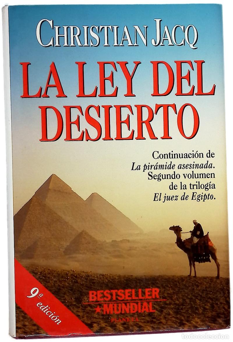 Libros: La ley del desierto - Jacq, Christian; Serrat Crespo, Manuel