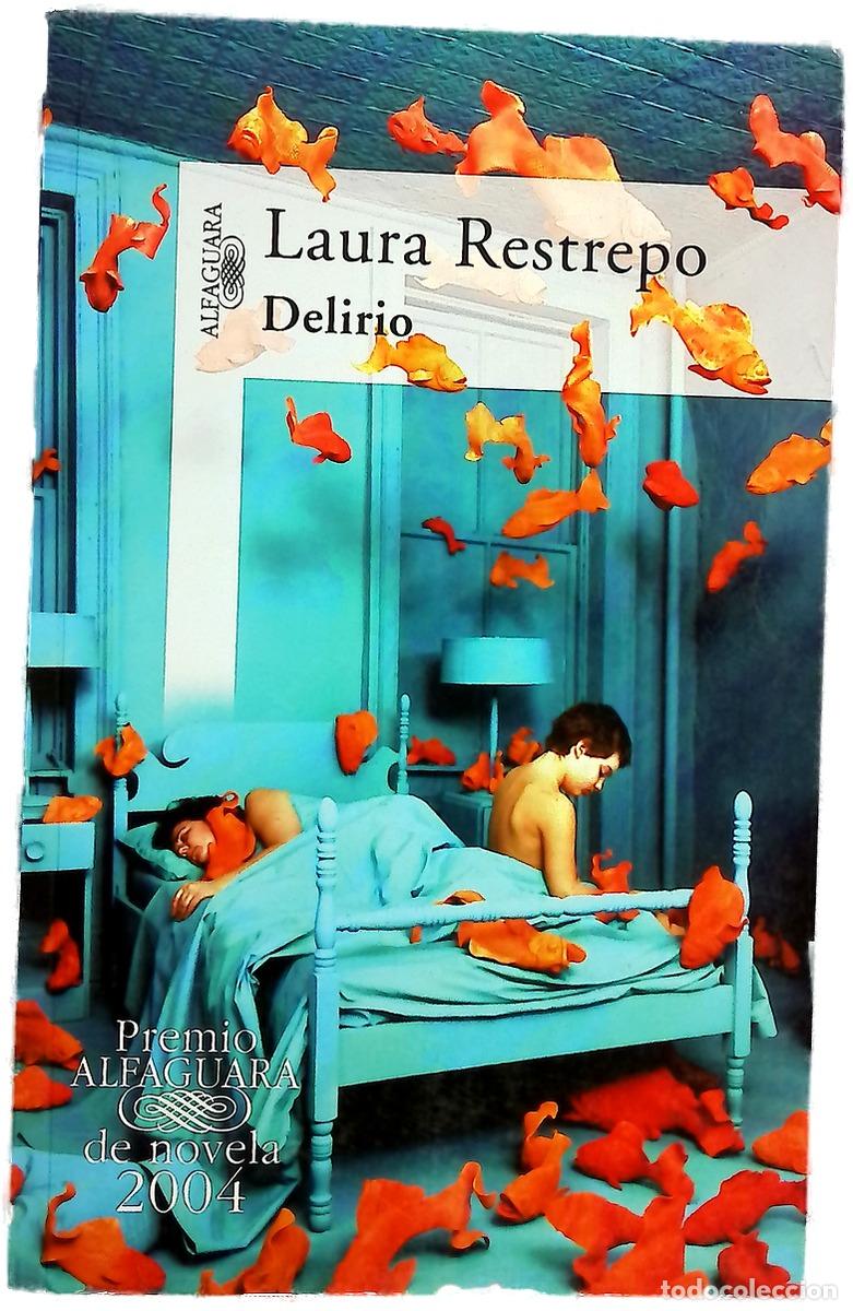 Libros: Delirio - Restrepo, Laura