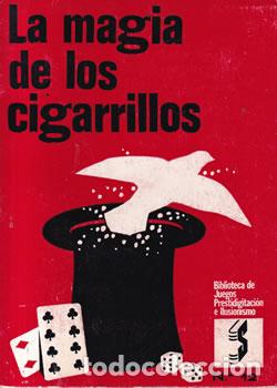 Libros: La magia de los cigarrillos - Who