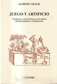 Libros: Juego y artificio - Alfredo Aracil - Foto 1