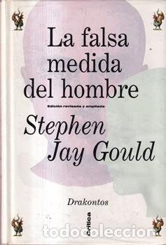 Libros: La falsa medida del hombre - Stephen Jay Gould