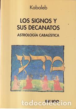 Livros em segunda m&atilde;o: Los signos y sus decanatos. Astrolog&iacute;a cabal&iacute;stica - Kabaleb