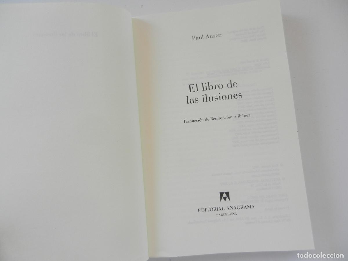 Libros: EL LIBRO DE LAS ILUSIONES - PAUL AUSTER - ANAGRAMA - 2008 - Foto 3