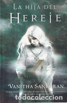 Libros: La hija del Hereje - Vanitha Sankaran