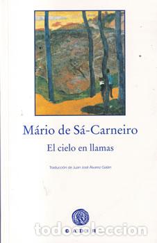 Libri di seconda mano: El cielo en llamas - M&aacute;rio de S&aacute;-Carneiro