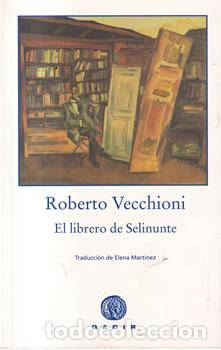 Livres: El librero de Selinute - Roberto Vecchioni