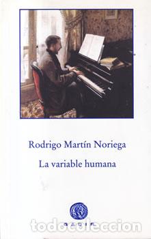 Libri di seconda mano: La variable humana - Rodrigo Mart&iacute;n Noriega