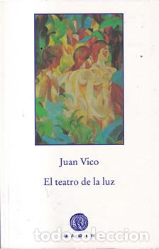 Libros: El teatro de la luz - Juan Vico - Foto 1