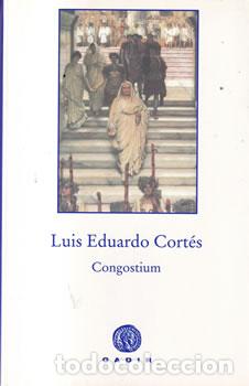 Libros: Congostium - Luis Eduardo Cort&eacute;s - Foto 1