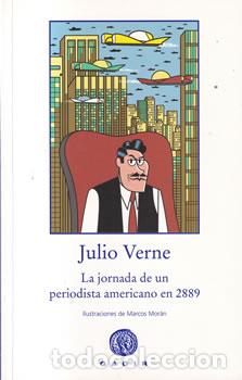 Libri di seconda mano: La jornada de un periodista americano en 2889 - Julio Verne