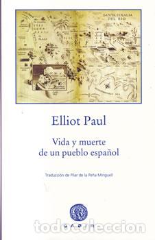Livros em segunda m&atilde;o: Vida y muerte de un pueblo espa&ntilde;ol - Elliot Paul