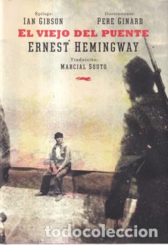 Libros: El viejo del puente - Ernest Hemingway - Foto 1