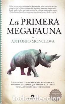Libri di seconda mano: La primera megafauna - Antonio Monclova