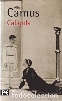B&uuml;cher: Cal&iacute;gula - Albert Camus