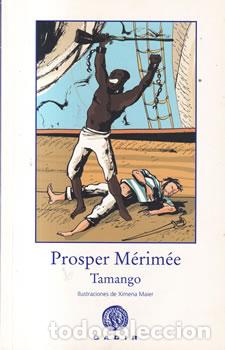 Libros: Tamango - prosper M&eacute;rim&eacute;e - Foto 1