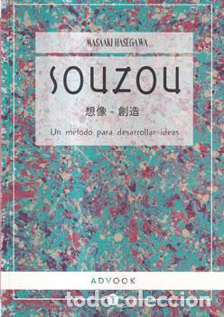 Libros: Souzou. Un m&eacute;todo para desarrollar ideas - Masaaki Hasegawa