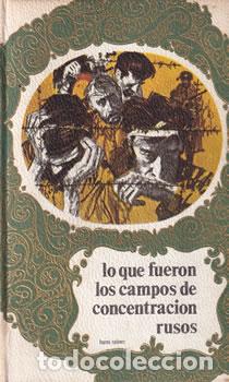 B&uuml;cher: Los que fueron los campos de concentraci&oacute;n rusos - Hans Rainer