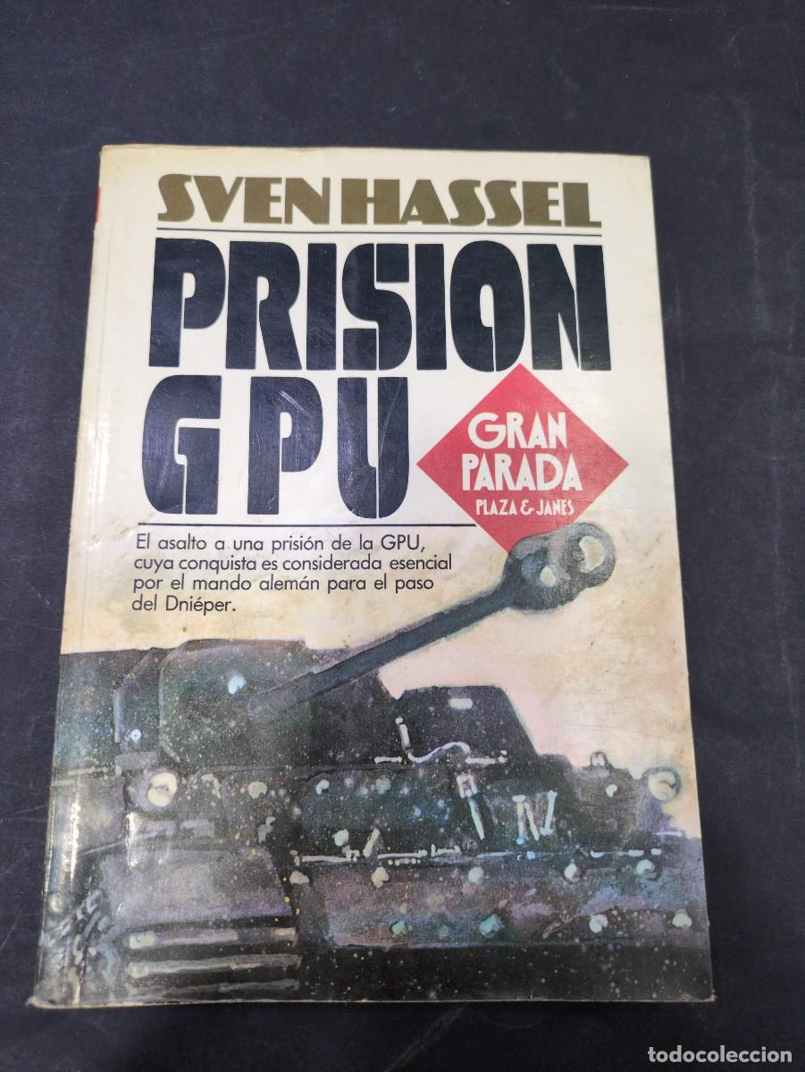Libros: SVEN HASSEL - PRISI&Oacute;N GPU - PLAZA & JAN&Eacute;S, 1982 - Foto 1