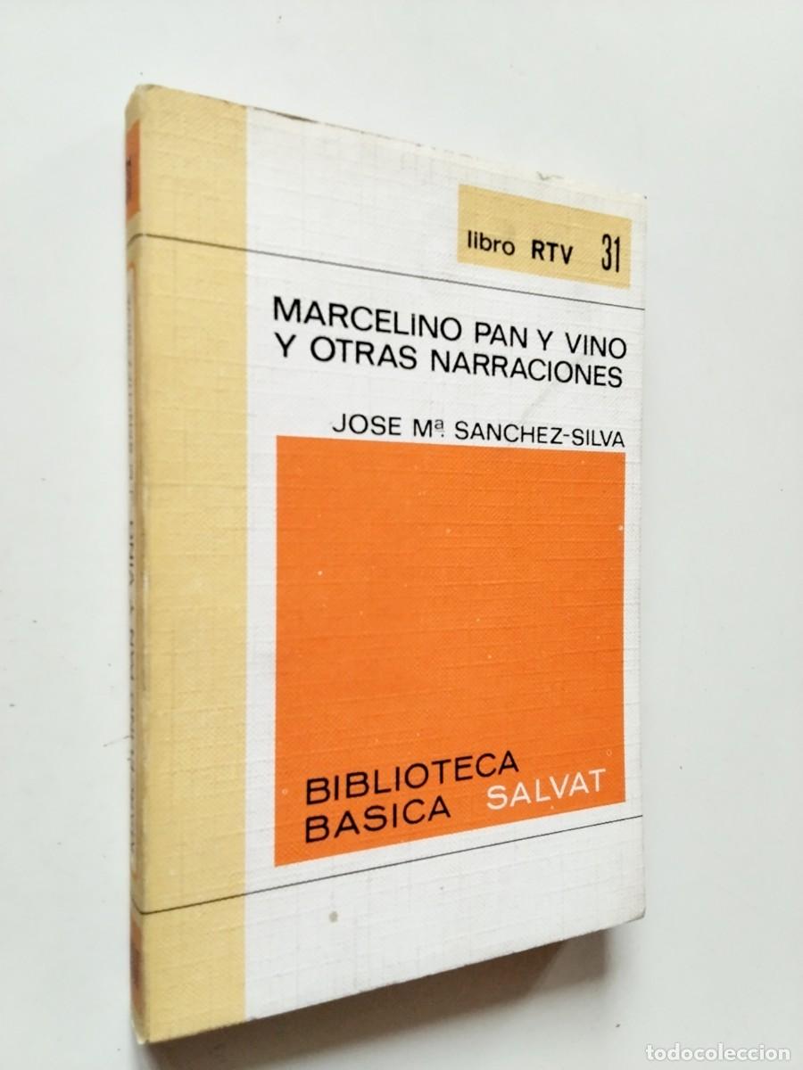 B&uuml;cher: Jos&eacute; Mar&iacute;a S&aacute;nchez-Silva (Pr&oacute;logo de Jos&eacute; Garc&iacute;a Nieto) - Marcelino pan y vino y otras narraciones