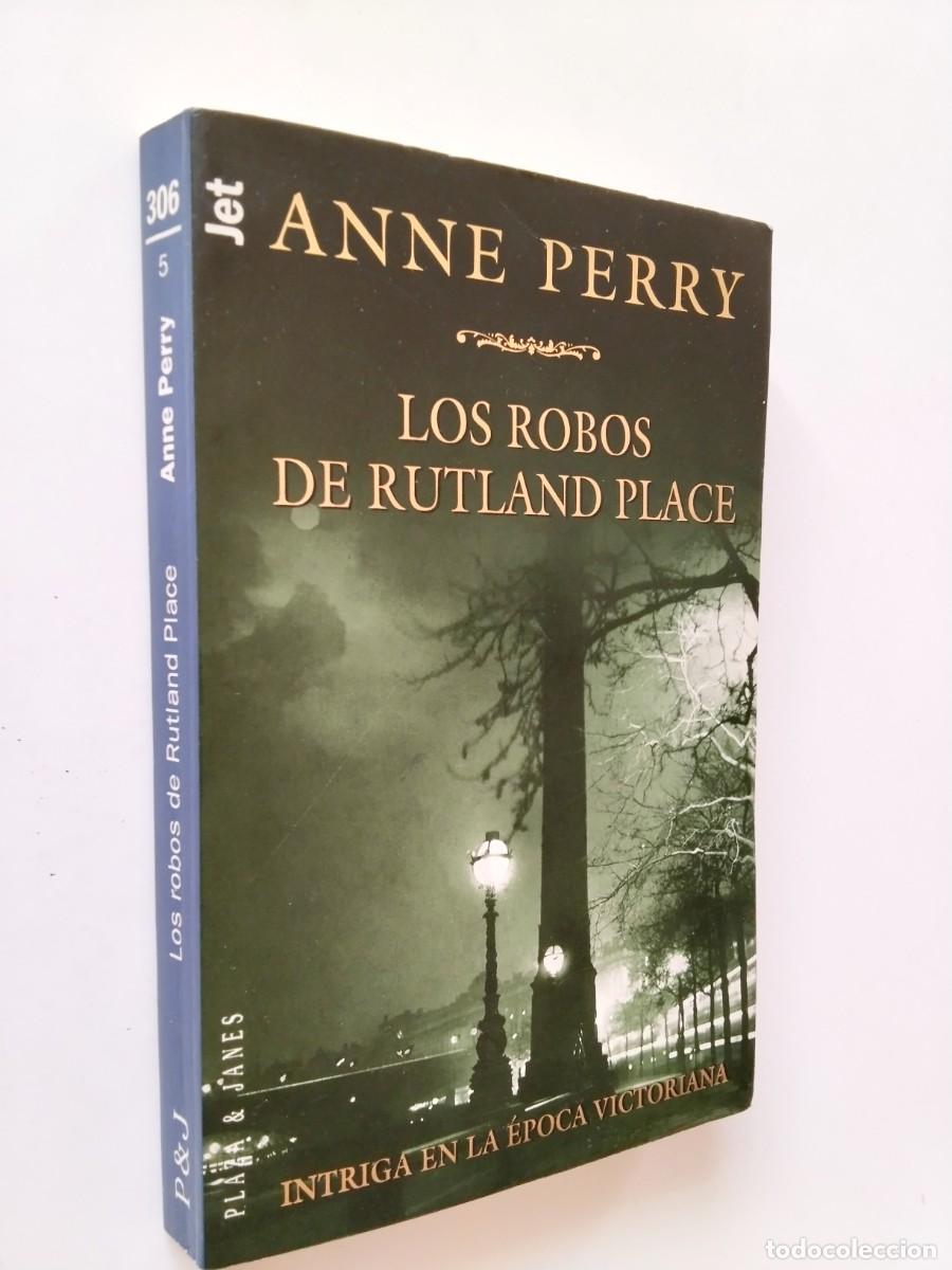 B&uuml;cher: Anne Perry - Los robos de Rutland Place. Serie del inspector Thomas Pitt, 5