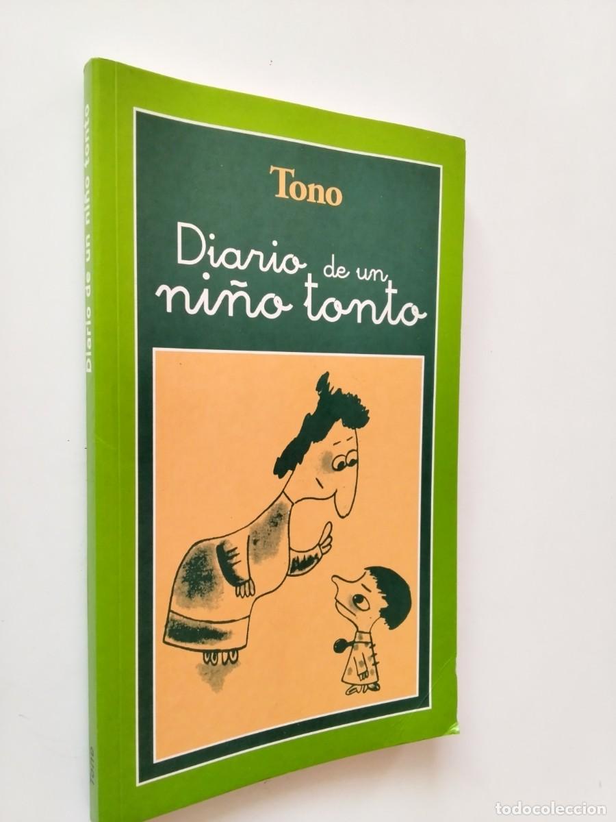 Libros: Tono - Diario de un ni&ntilde;o tonto