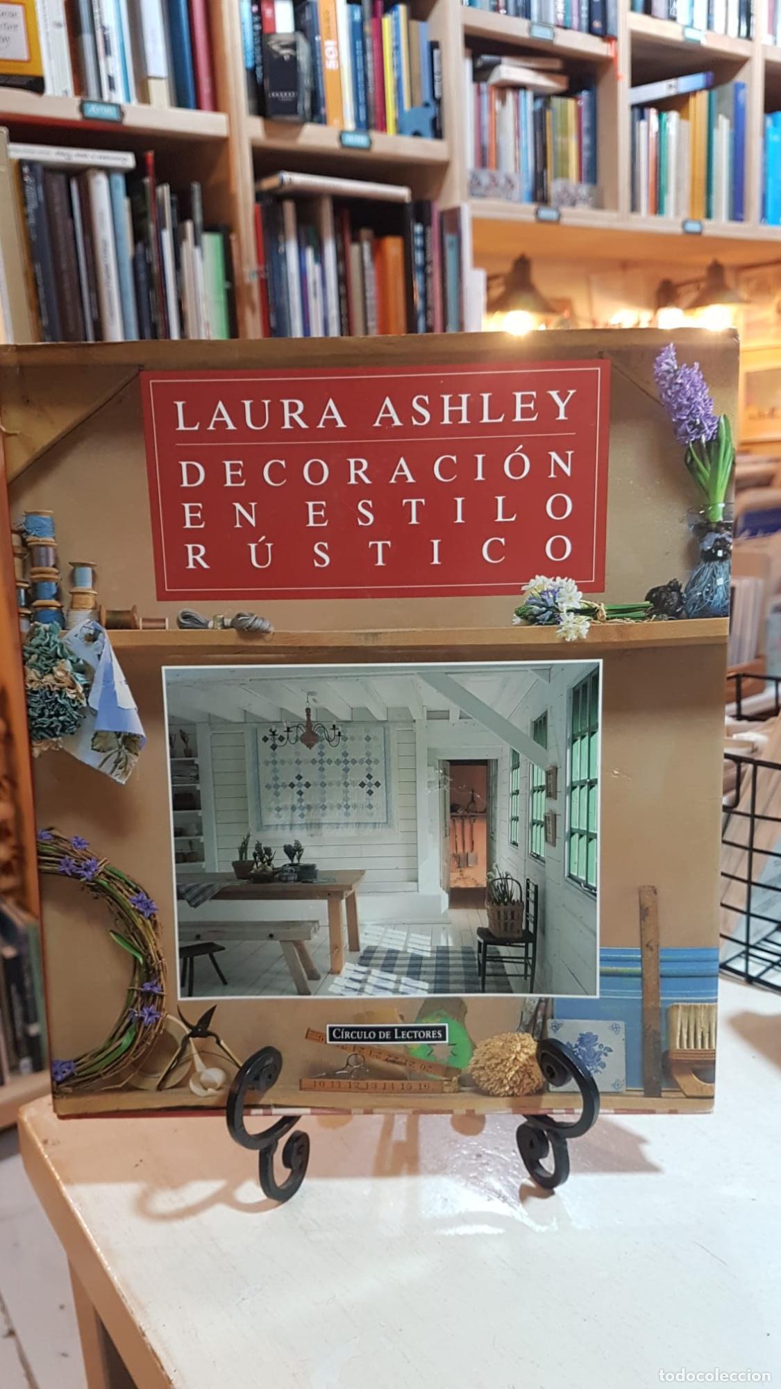 Libros: Decoraci&oacute;n en estilo r&uacute;stico - Laura Ashley - Foto 1