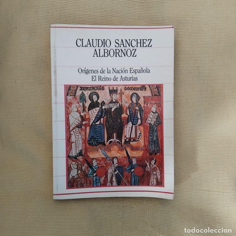 books: Or&iacute;genes de la Naci&oacute;n Espa&ntilde;ola. El Reino de Asturias. Estudios cr&iacute;ticos sobre la historia del Reino
