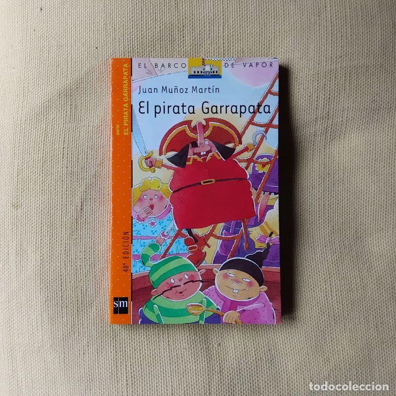 Libri di seconda mano: El pirata Garrapata - Juan Mu&ntilde;oz Mart&iacute;n
