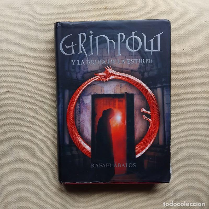 B&uuml;cher: Grimpow y la bruja de la estirpe - Rafael &Aacute;balos