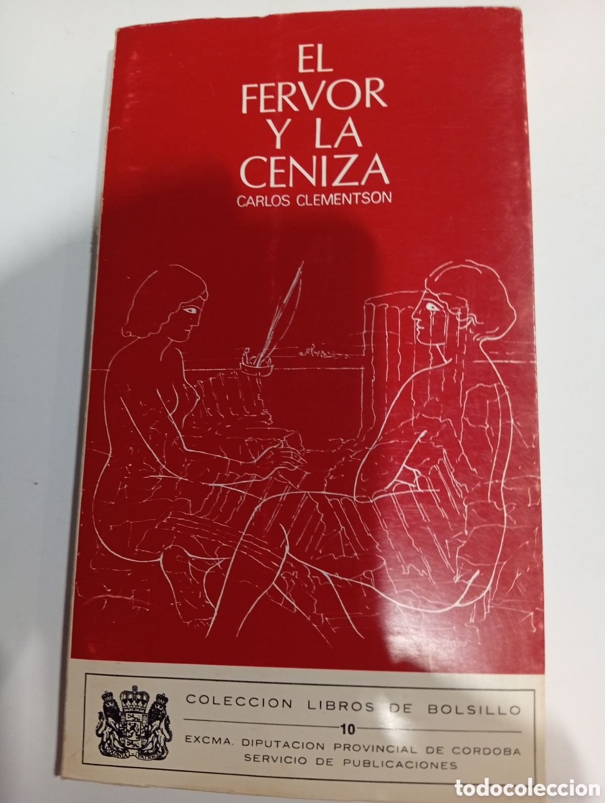 Libros: El fervor y la ceniza Carlos Clementson