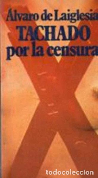 Libros: Tachado por la censura- 9788432021749