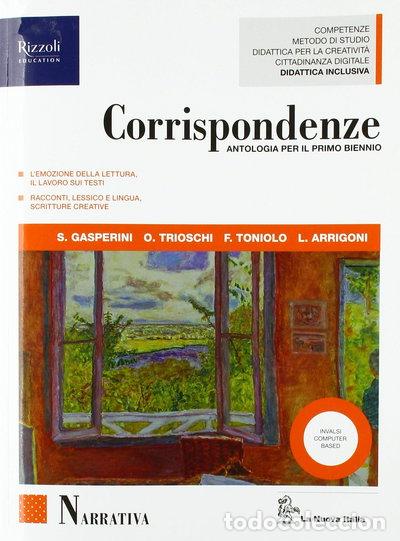 Libros: Corrispondenze. Narrativa. Per le Scuole superiori- 9788822190925