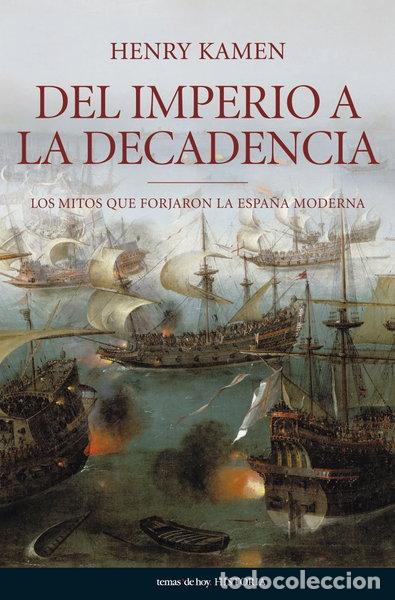 Libri di seconda mano: Del Imperio a la decadencia- 9788484606062