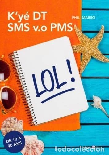 Livres: K'y&eacute; DT SMS v.o PMS- 9782912458599