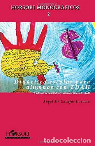 Libros: Did&aacute;ctica escolar para alumnos con TDAH- 9788496108677