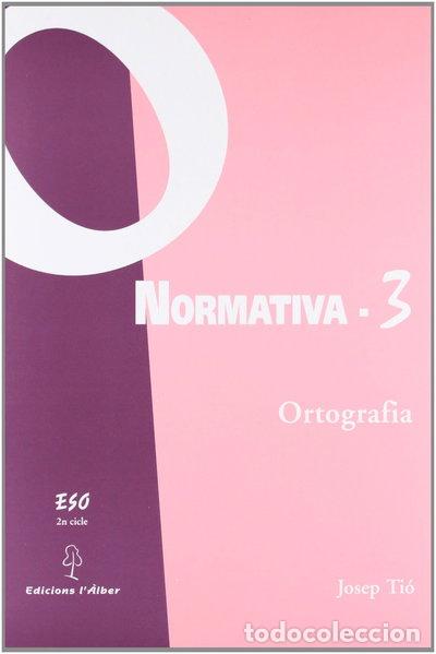 Livros em segunda m&atilde;o: Normativa 3. Ortografia- 9788488887078