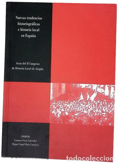 B&uuml;cher: Nuevas tendencias historiogr&aacute;ficas e historia local en Espa&ntilde;a- 9788481271126