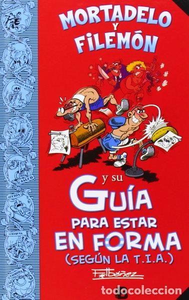B&uuml;cher: Mortadelo y Filem&oacute;n y su Gu&iacute;a para estar en forma- 9788466652674