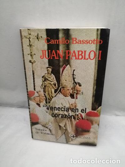 B&uuml;cher: Juan Pablo I: Venecia en el coraz&oacute;n- 9788478250660
