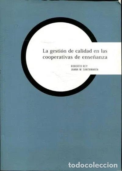 Libri di seconda mano: La Gesti&oacute;n de Calidad en las Cooperativas de Ense&ntilde;anza- 9788426351357