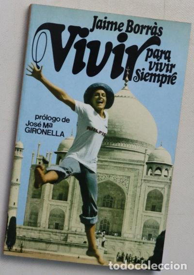 books: Vivir para vivir siempre- 9788472790841