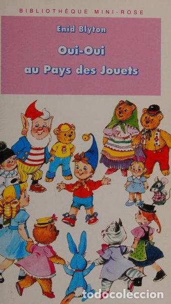B&uuml;cher: Oui-Oui au pays des jouets- 9782010195105