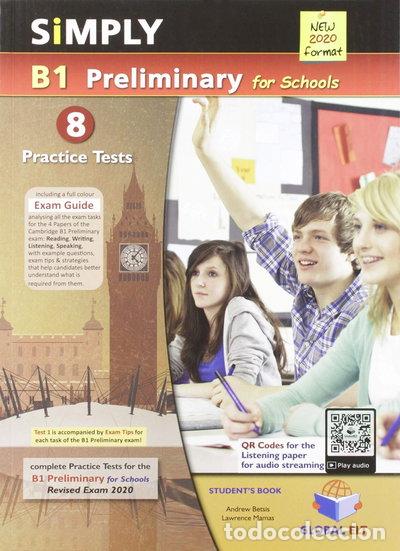 Libros: Simply B1 Preliminary for Schools 2020- 9781781646373