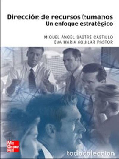 Libros: Direcci&oacute;n de Recursos Humanos. Un enfoque estrat&eacute;gico- 9788448139186