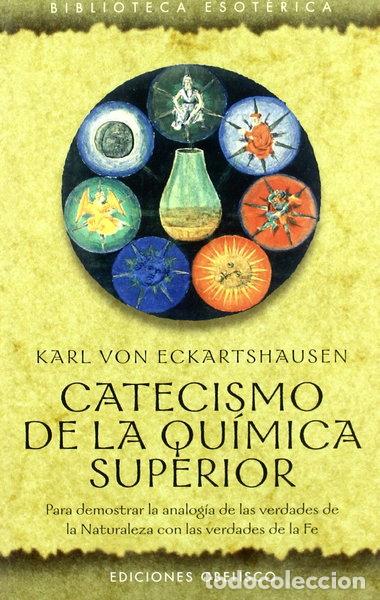 Libros: Catecismo de la qu&iacute;mica superior- 9788497773164
